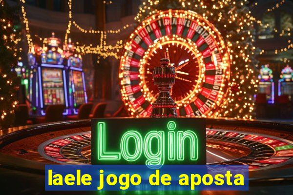 laele jogo de aposta